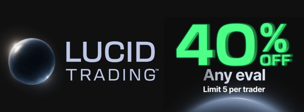 Lucid trading 40 % off